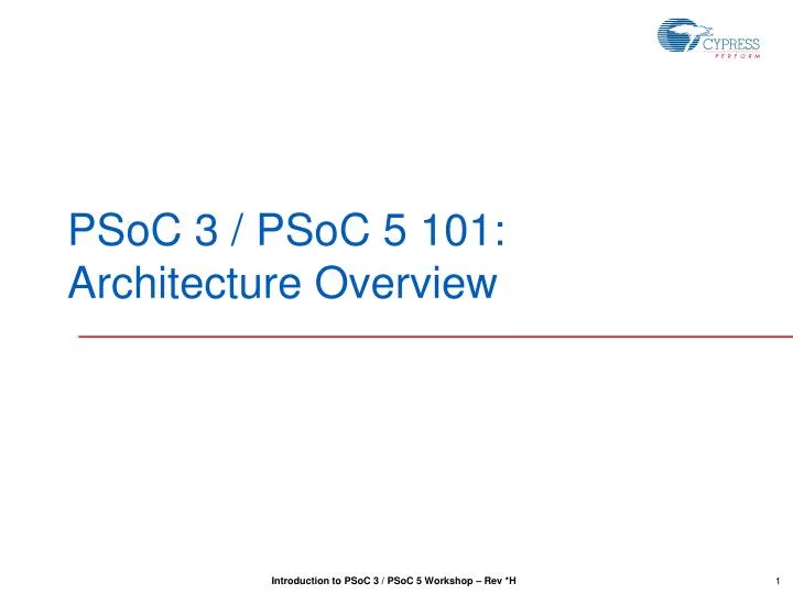 psoc 3 psoc 5 101 architecture overview