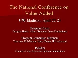 The National Conference on Value-Added