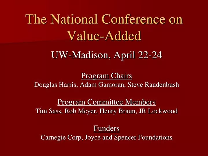 the national conference on value added