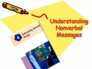 Understanding Nonverbal Messages