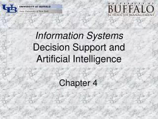 Information Systems Decision Support and Artificial Intelligence