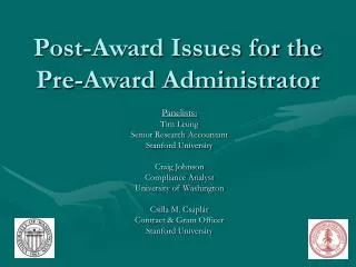 Post-Award Issues for the Pre-Award Administrator