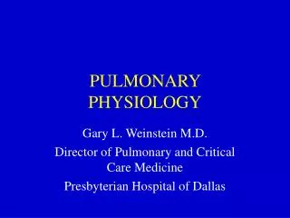 PULMONARY PHYSIOLOGY