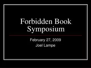 Forbidden Book Symposium