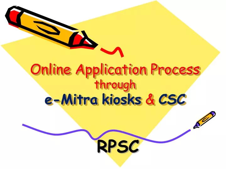 online application process through e mitra kiosks csc