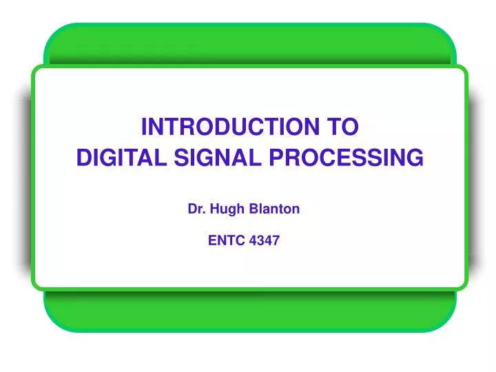 introduction to digital signal processing