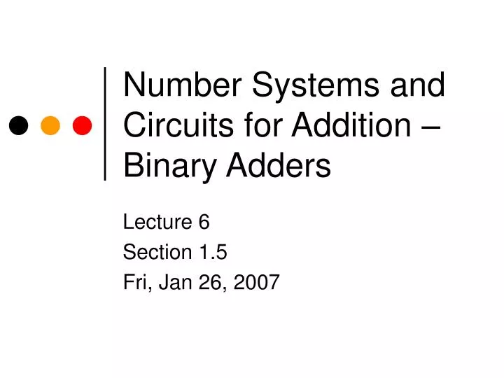 number systems and circuits for addition binary adders