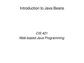 Introduction to Java Beans