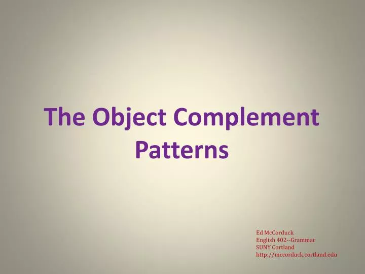 the object complement patterns