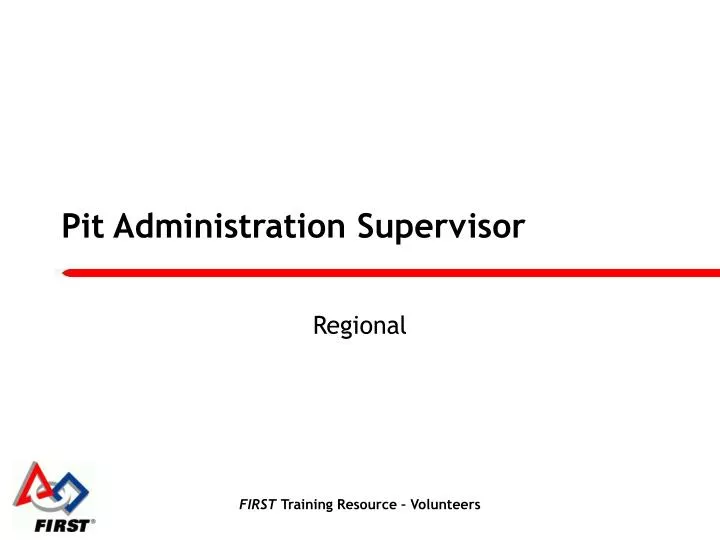 pit administration supervisor