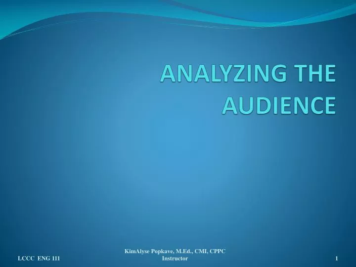 analyzing the audience