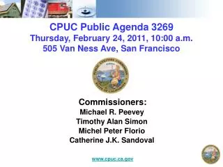 CPUC Public Agenda 3269 Thursday, February 24, 2011, 10:00 a.m. 505 Van Ness Ave, San Francisco
