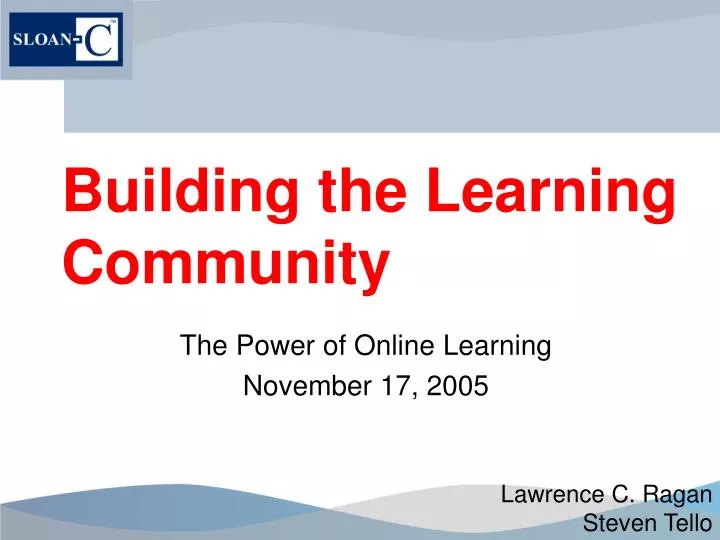 building the learning community