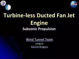Turbine-less Ducted Fan Jet Engine Subsonic Propulsion