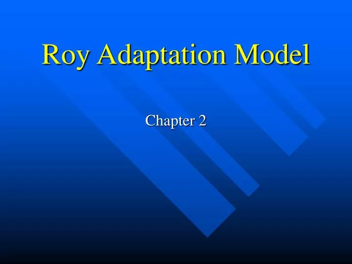 roy adaptation model