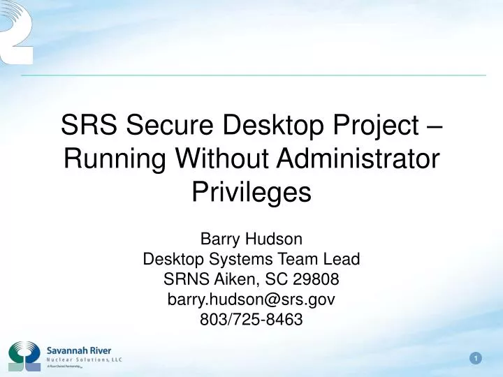 srs secure desktop project running without administrator privileges