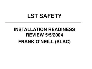 LST SAFETY