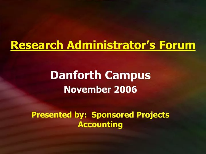 research administrator s forum