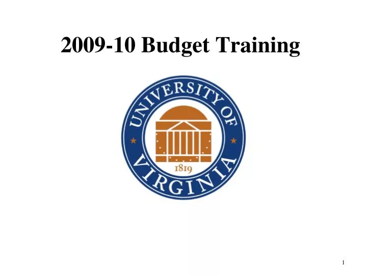 2009 10 budget training