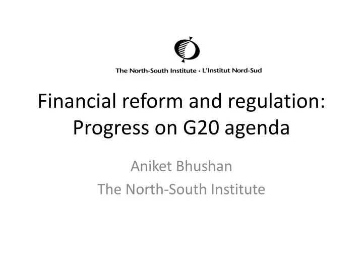 financial reform and regulation progress on g20 agenda
