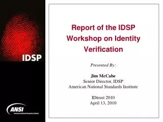 Report of the IDSP Workshop on Identity Verification