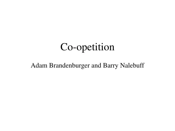 co opetition adam brandenburger and barry nalebuff