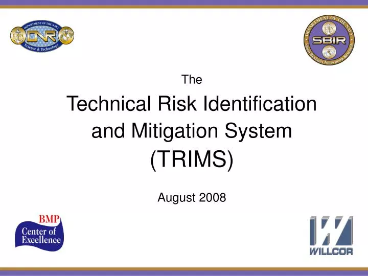 the technical risk identification and mitigation system trims august 2008