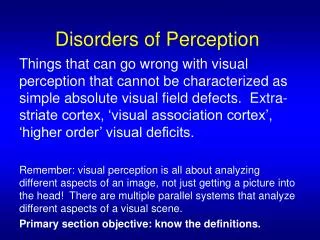 Disorders of Perception