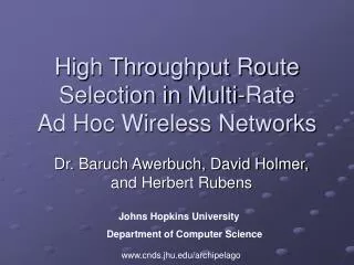 High Throughput Route Selection in Multi-Rate Ad Hoc Wireless Networks