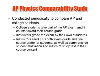 AP Physics Comparability Study