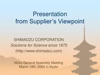 Presentation from Supplier’s Viewpoint