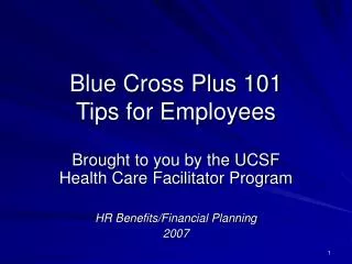 Blue Cross Plus 101 Tips for Employees