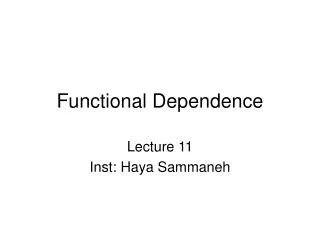 Functional Dependence