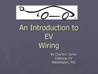 An Introduction to EV Wiring