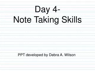 Day 4- Note Taking Skills
