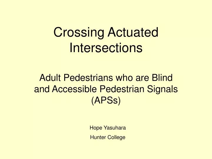 crossing actuated intersections