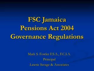 FSC Jamaica Pensions Act 2004 Governance Regulations