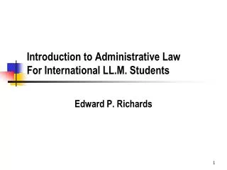 Introduction to Administrative Law For International LL.M. Students