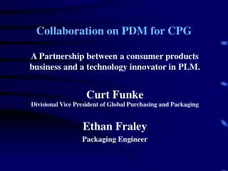 Collaboration on PDM for CPG