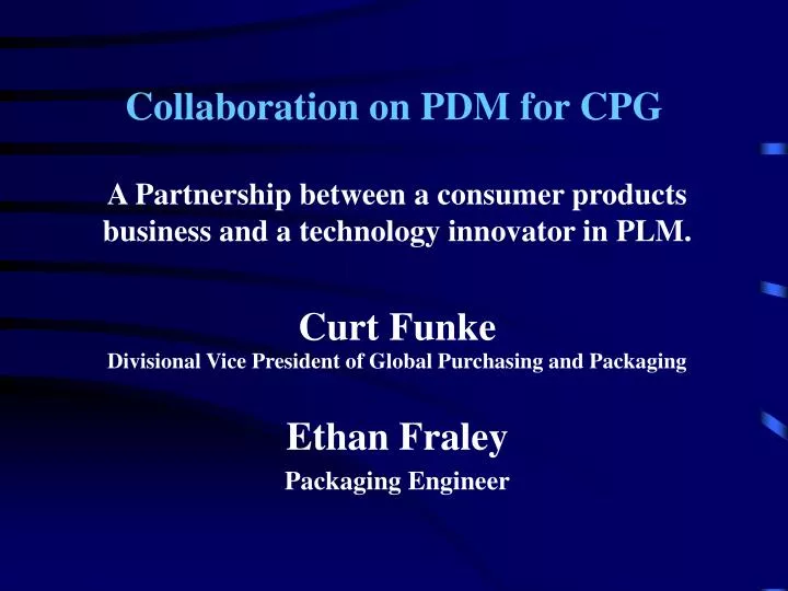collaboration on pdm for cpg
