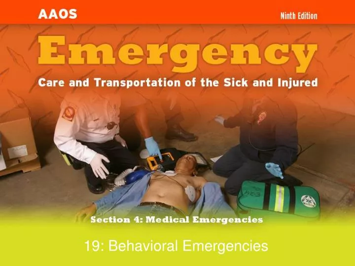 19 behavioral emergencies
