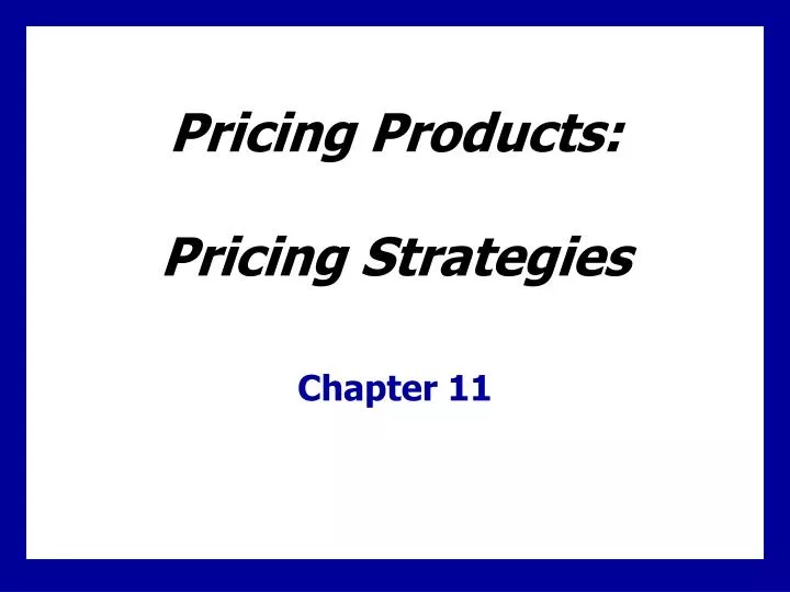 pricing products pricing strategies