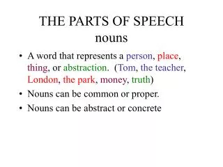 THE PARTS OF SPEECH nouns