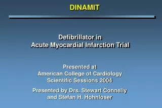 Defibrillator in Acute Myocardial Infarction Trial
