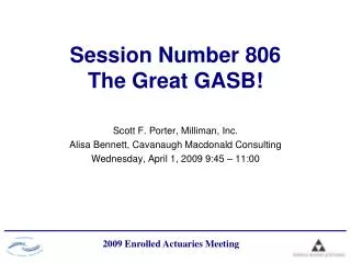 Session Number 806 The Great GASB!