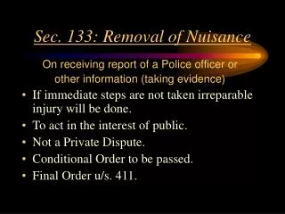 Sec. 133: Removal of Nuisance
