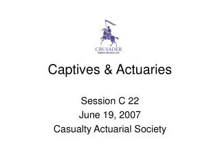 Captives &amp; Actuaries