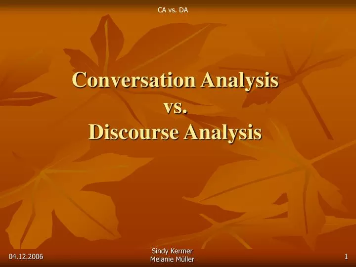 conversation analysis vs discourse analysis