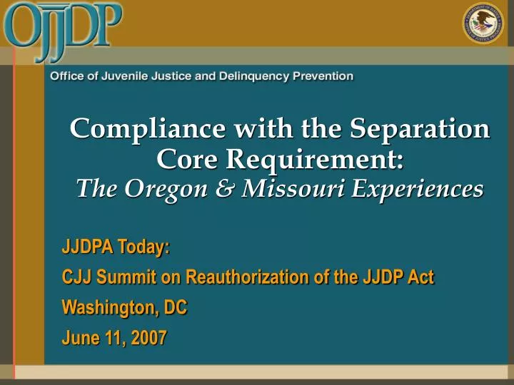 compliance with the separation core requirement the oregon missouri experiences