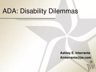 ADA: Disability Dilemmas